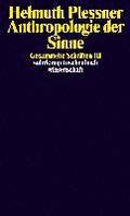 Gesammelte Schriften 3. Anthropologie der Sinne