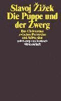 Slavoj ¿I¿Ek - Die Puppe und der Zwerg, Häftad