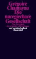 Die unregierbare Gesellschaft