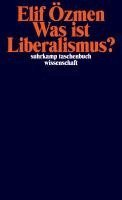 Elif Özmen - Was ist Liberalismus?, Häftad