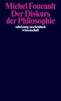 Michel Foucault - Der Diskurs der Philosophie, Häftad