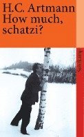 Hans Carl Artmann - How much, schatzi?, Häftad