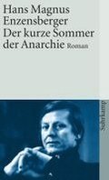 Der kurze Sommer der Anarchie