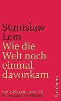 Stanis¿aw Lem - Wie die Welt noch einmal davonkam, Häftad