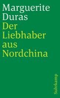 Marguerite Duras - Der Liebhaber aus Nordchina, Häftad. Tillgänglighet: Lägg i varukorg