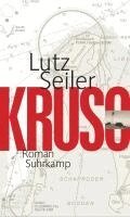 Lutz Seiler - Kruso, Inbunden