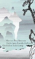 Marion Poschmann - Geliehene Landschaften, Inbunden
