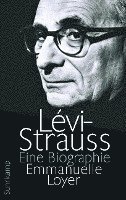Emmanuelle Loyer - Lévi-Strauss, Inbunden