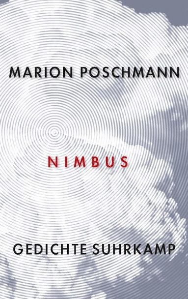 Marion Poschmann - Nimbus, Inbunden