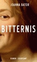 Joanna Bator - Bitternis, Inbunden