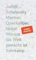 Marmor, Quecksilber, Nebel