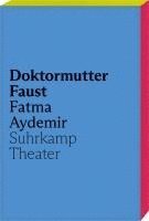 Doktormutter Faust