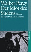 Walker Percy - Der Idiot des Südens, Häftad
