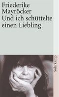 Und ich sch�ttelte einen Liebling