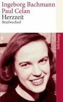 Ingeborg Bachmann, Paul Celan, Max Frisch, Gisele Celan-Lestrange, Bertrand Badiou, Hans Höller, Andrea Stoll, Barbara Wiedemann - Herzzeit, Häftad