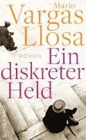 Mario Vargas Llosa - Ein diskreter Held, Häftad