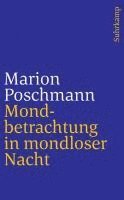 Marion Poschmann - Mondbetrachtung in mondloser Nacht, Häftad