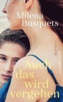 Milena Busquets - Auch das wird vergehen, Häftad