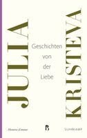 Julia Kristeva - Geschichten von der Liebe, Häftad