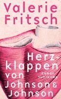 Valerie Fritsch - Herzklappen von Johnson & Johnson, Häftad