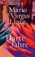 Mario Vargas Llosa - Harte Jahre, Häftad