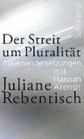 Der Streit um Pluralitt