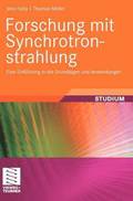 Forschung mit Synchrotronstrahlung