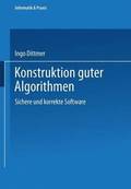 Konstruktion Guter Algorithmen
