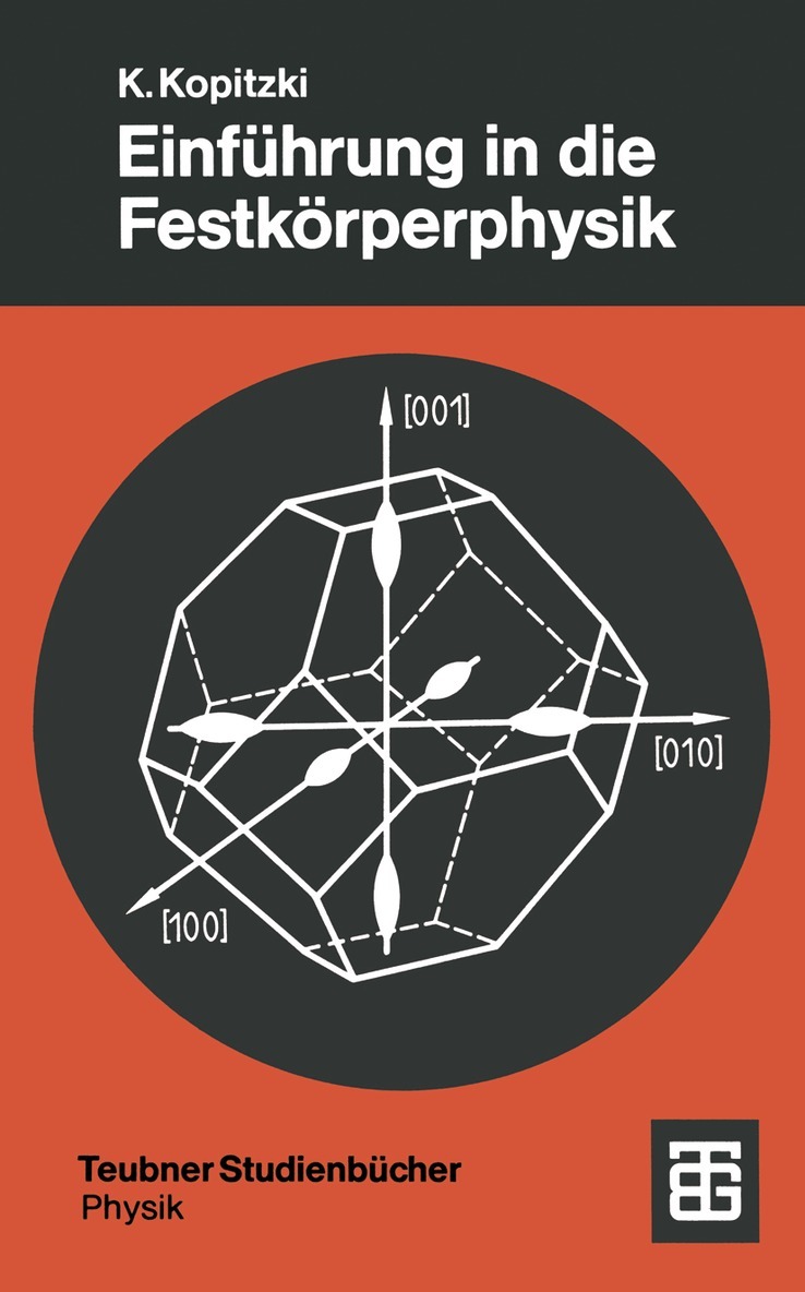 Konrad Kopitzki - Einführung in die Festkörperphysik, Häftad