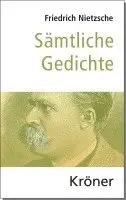 Friedrich Nietzsche, Thomas Forrer - Sämtliche Gedichte, Inbunden. Tillgänglighet: Lägg i varukorg
