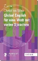 Global English fr eine Welt mit vielen Sprachen
