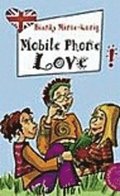 Mobile Phone Love