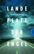 Landeplatz der Engel
