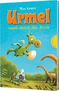 Urmel: Urmel saust durch die Zeit