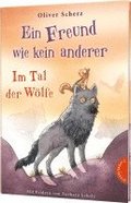 Ein Freund wie kein anderer 2: Im Tal der Wlfe