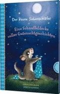 Der kleine Siebenschlfer: Eine Schnuffeldecke voller Gutenachtgeschichten