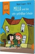 Kleine Lesehelden: Milla und die sehr gefrige Schule