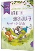 Kleine Lesehelden: Der kleine Siebenschlfer kommt in die Schule