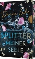 Danae Lake - Splitter meiner Seele, Häftad