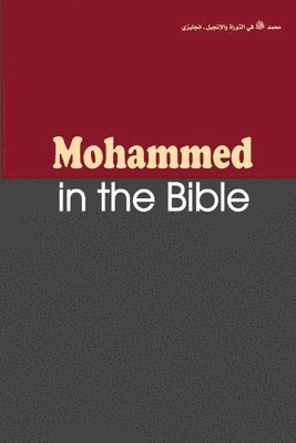 Jamal Badawi - Muhammad in the Bible, Häftad
