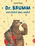 Dr. Brumm versteht das nicht