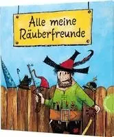 Otfried Preußler - Der Räuber Hotzenplotz: Alle meine Räuberfreunde, Inbunden