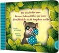 Der kleine Siebenschlfer 3: Die Geschichte vom kleinen Siebenschlfer, der seine Schnuffeldecke nicht hergeben wollte