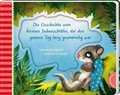 Der kleine Siebenschlfer 4: Die Geschichte vom kleinen Siebenschlfer, der den ganzen Tag lang grummelig war