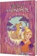 Polly Schlottermotz 6: Das ist ja der Brller!