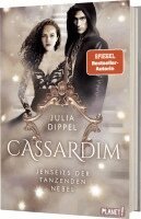 Julia Dippel - Cassardim 3: Jenseits der Tanzenden Nebel, Inbunden