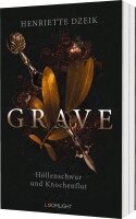 Henriette Dzeik - Grave 1: Höllenschwur und Knochenflut, Häftad