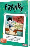 Nicola Anker - Franky 2: Meine schräge Schulzeit, Bluthornissen und andere Katastrophen, Inbunden