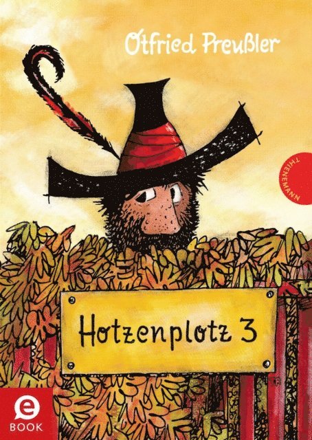 Otfried Preuler - Der Räuber Hotzenplotz 3: Schluss mit der Räuberei, E-bok