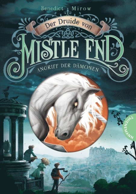Benedict Mirow - Der Druide von Mistle End 1: Angriff der Dämonen, E-bok